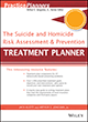 Suicide and Homicide Risk Assessment and Prevention Treatment Planner