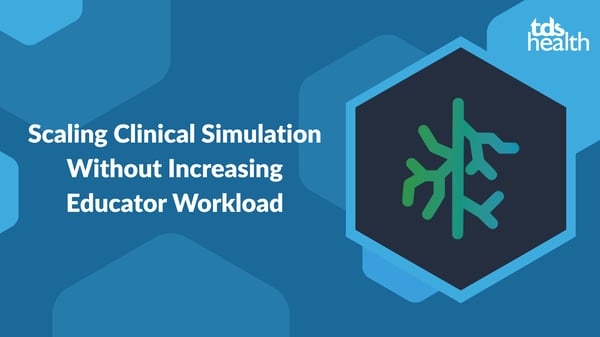 Video Thumbnail - Scaling Clinical Simulation Without Increasing Educator Workload